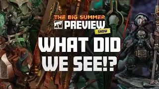 Your Big Summer Preview Recap! &ndash; Warhammer 2025