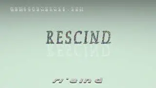 rescind - pronunciation + Examples in sentences and phrases