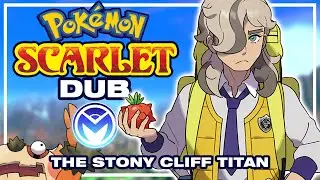 Pokemon Scarlet/Violet Dub - Stony Cliff Titan