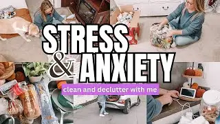 CLEAN WITH ME THROUGH MY ANXIETY & STRESS | REAL LIFE CLEANING MOTIVATION
