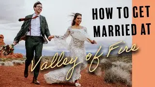 How to Get Married at Valley of Fire | Rules & Regulations for a Desert Wedding