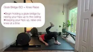 Glute Bridge ISO + Knee Raise