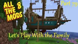 Minecraft All the Mods 8 With the Family Part 79 - EnderStorage and Pipez