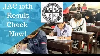 JAC 10th Result 2019 - How To Jharkhand Board 10th Result 2019