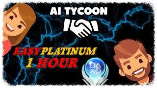 AI TYCOON PS5 - Quick Trophy & Achievement Guide - Easy Platinum