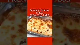 Making the School Cafeteria Pizza from the 1980s