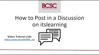 Student Guide How to Post in itslearning Discussions