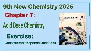 9th Class Chemistry New Book 2025 Chapter 7 || Exercise Solution || Punjab Board 9th new chemistry