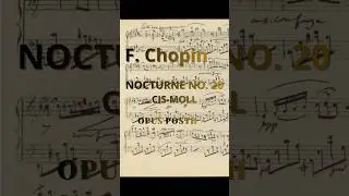 Ф. Шопен Ноктюрн №20 op. posth.  #music#Шопен#ноктюрн#nocturne #chopin#pianist#composer#пианист