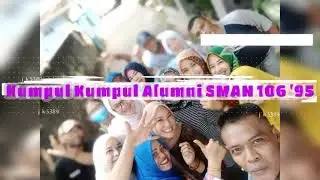 Kumpul2 Alumni SMAN 106 '95