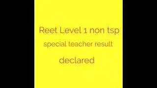 Reet level 1 special teacher result declared