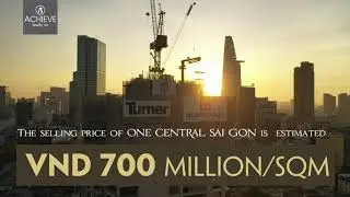 One Central Sai Gon ( formerly known as Spirit of Saigon) - Introduction Project