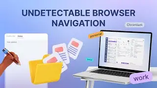 Navigation in the Undetectable Antidetect Browser | How to Use Folders, Tags, Groups, and Filters