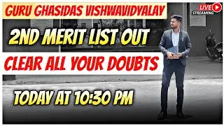 🔴 GGU 2nd Merit List Out | LIVE Doubt Session | CUET 2025 Admission Help | Guru Ghasidas University