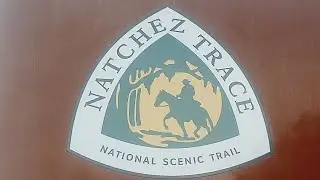 The Natchez Trace National Scenic Trail | 2024