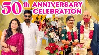 धूमधाम से मनाई पापा मम्मी की शादी की 50वीं सालगिरह🥳Celebration with whole family@Ghumakkadbugz
