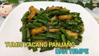 SAJIAN SATSET‼️TIDAK PUNYA TOMAT, MASIH BISA MASAK TUMIS KACANG PANJANG TEMPE🤤👍