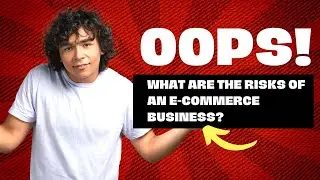 What are the risks of an E-commerce business?