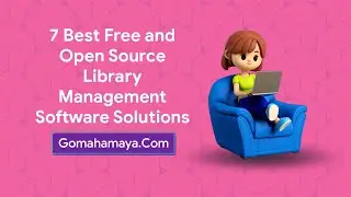 7 Best Free And Open Source Libarary Management Software Solutions