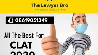 All The Best For #CLAT2020. By: The Lawyer Bro.