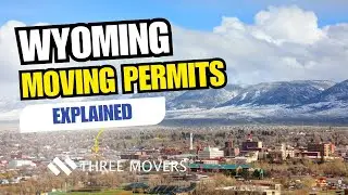 Wyoming Moving Permits Explained (Avoid Fines & Delays) | What Every Mover Must Know