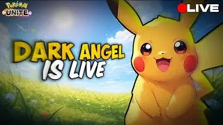 let's play Pokemon unite | Dark Angel Live #pokemonunite #live