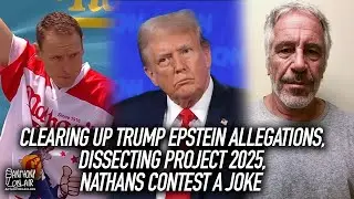 Clearing Up Trump Epstein Allegations, Dissecting Project 2025, Nathans Contest A Joke | AOA Podcast