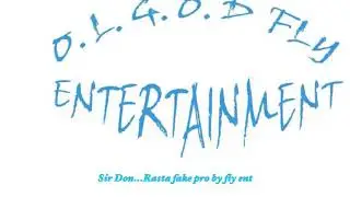 Sir Don...Rasta fake pro by fly Ent