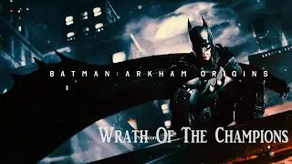 Batman Arkham Origins Wrath Of The Champions