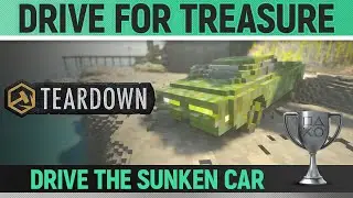 Teardown - Drive for treasure 🏆 Trophy / Achievement Guide