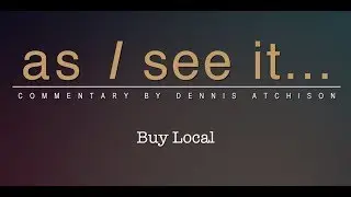 As I See It: How Many Buy Local Campaigns In One Province?