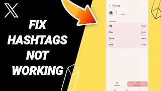 How To Fix Hashtags Not Working On X (Twitter) App 2023
