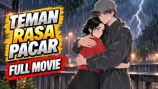 TEMAN RASA PACAR, FULL MOVIE - ANIMASI SEKOLAH #4zanimasi #dhotdesign #tornado #bangpin