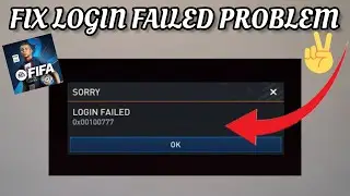 Fix FIFA Mobile App Login Failed Problem || TECH SOLUTIONS BAR