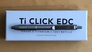 First Impression: Ti Click EDC Pen
