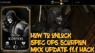 MKX MOBILE UPDATE 1.16.2 HACK: HOW TO UNLOCK SPEC OPS SCORPION WITH NO KOMBAT PACK FOR FREE