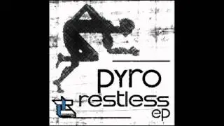 Pyro - Restless (Katharsys  remix) - Perkussiv Rec