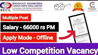 BECIL Latest Recruitment 2025  | MULTIPLE POST | Salary - 66000 rs PM | Check full  notification