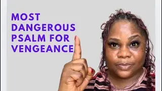 MOST DANGEROUS PSALM FOR VENGEANCE | USE THIS TO STOP THE PLANS OF THE ENEMIES