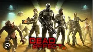  Jugando Dead Effect 2 en 2026 primer video del a&ntilde;o🥳