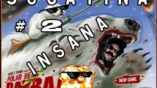 JOGATINA INSANA DE POLAR BEAR PAYBACK #2