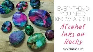 How To Use Alcohol Inks On Rocks