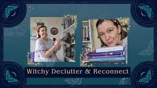 Witchcraft Reset & Spiritual Decluttering | Disabled Witch Weekly Vlog 38
