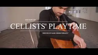 &laquo; Cellists&rsquo; Playtime &raquo; - Teaser #2 - Marc-Didier Thirault, Fran&ccedil;ois Thirault