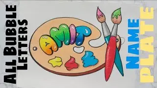 Name Plate | Bubble Letters | Creative Lettering - Gyaneshwari