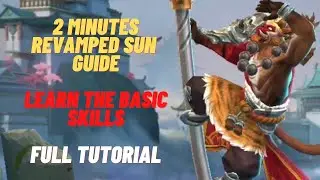 Revamped Sun 2 Minutes Guide | How to Use Sun Properly | Master the Basics | Sun Skills | MLBB