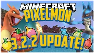 Pixelmon 3.2.2 Update Overview | Lucario, New Animations + More!!!!