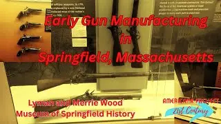 Springfield Museum Smith and Wesson Gallery Guns in Springfield