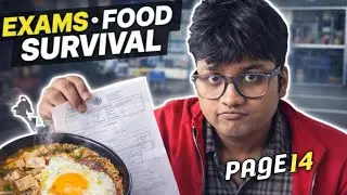 PAGE 14 | Exams. Food. Survival. | Mrinal&rsquo;s Diary