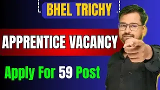 BHEL apprentice vacancy | Bhel apprentice recruitment 2025 | BHEL apprentice recruitment 2025 app...
